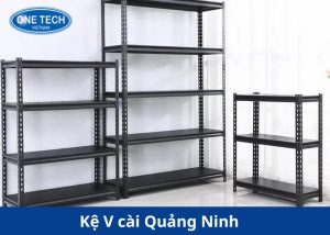 Kệ V cài Quảng Ninh bền đẹp, giá rẻ